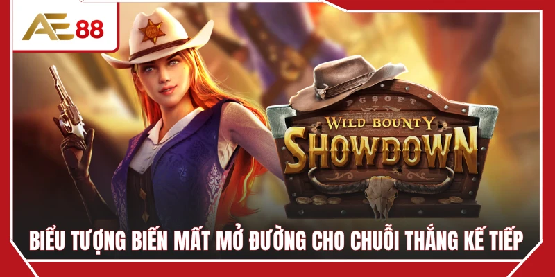 Biểu tượng biến mất mở đường cho chuỗi thắng kế tiếp