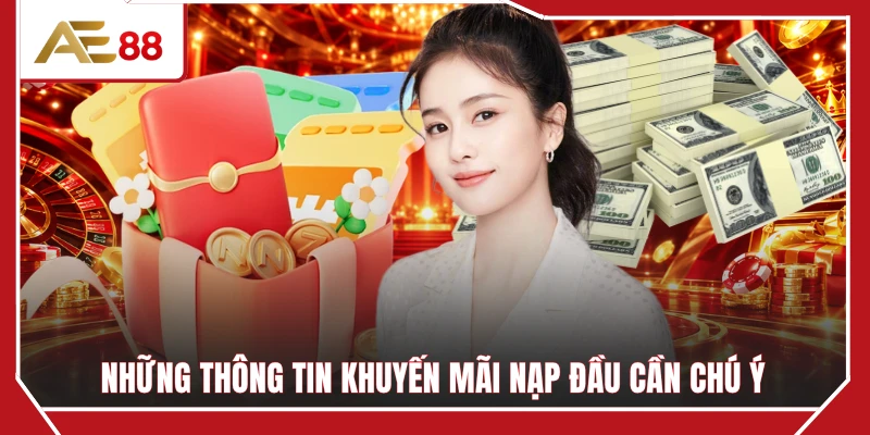 Những thông tin khuyến mãi nạp đầu cần chú ý